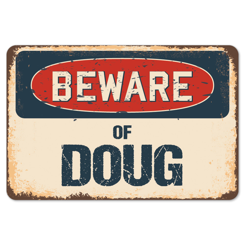Beware Of Doug