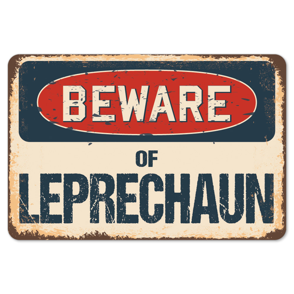 Beware Of Leprechaun