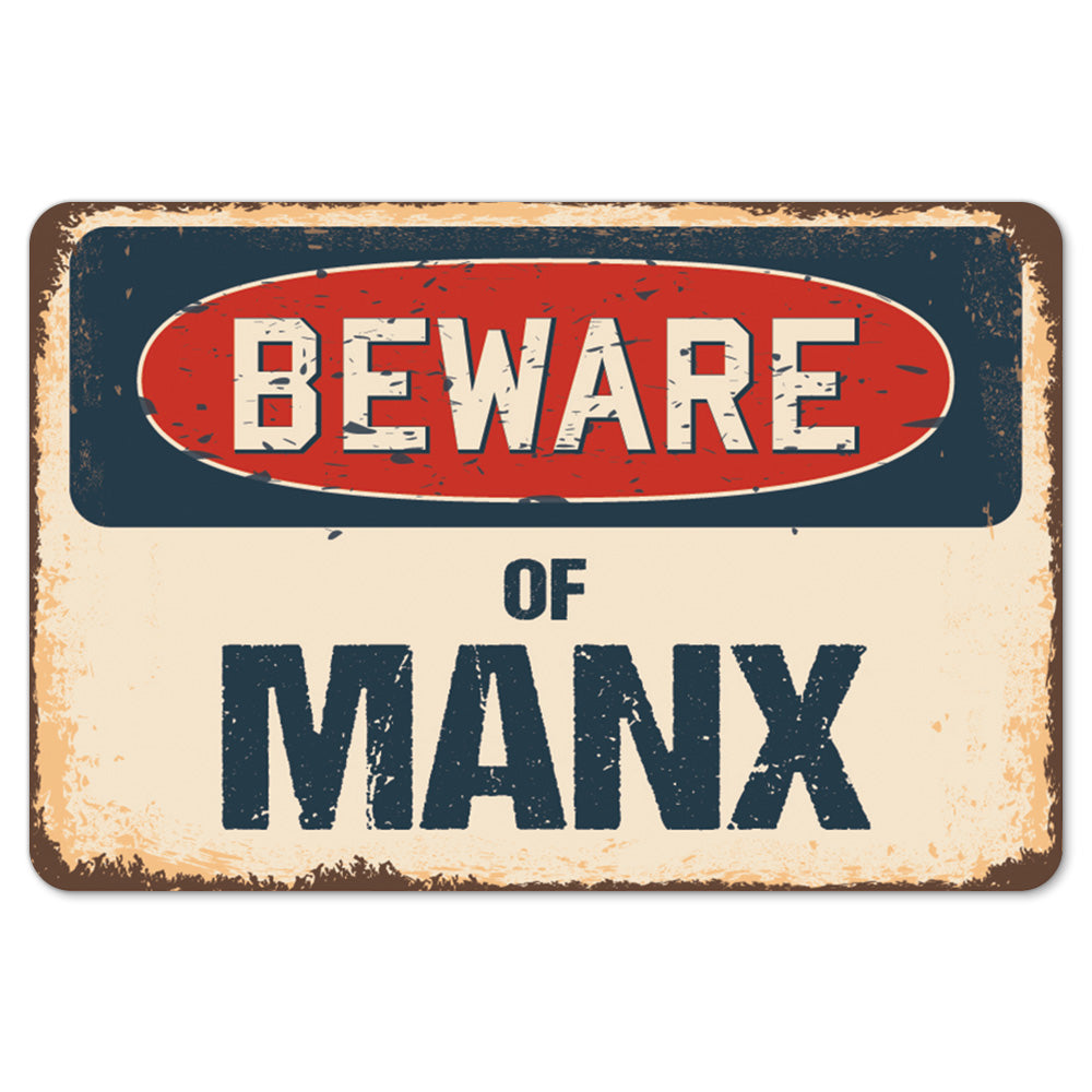 Beware Of Manx