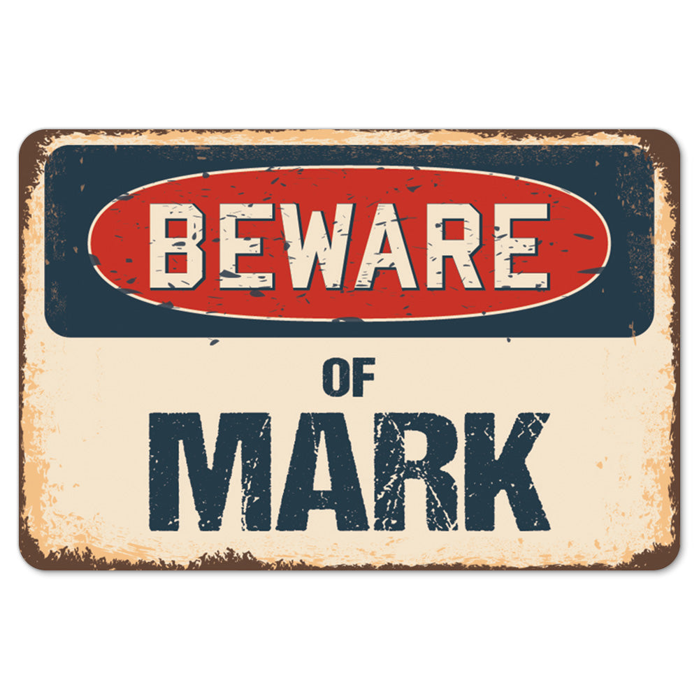 Beware Of Mark