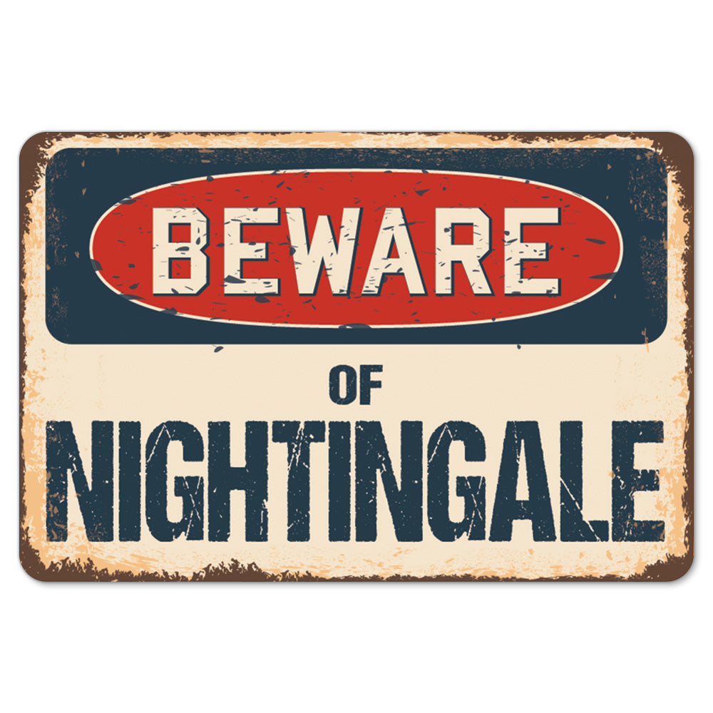 Beware Of Nightingale