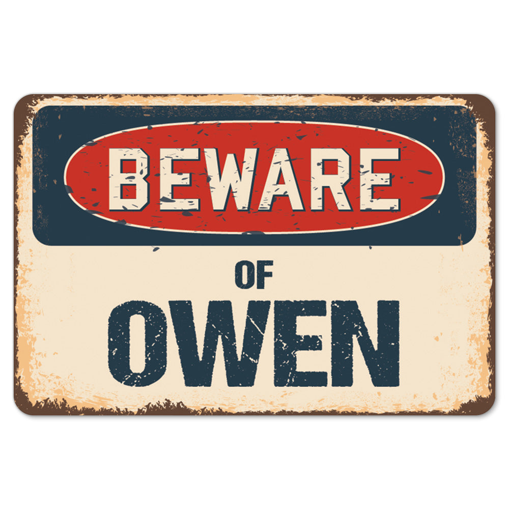 Beware Of Owen