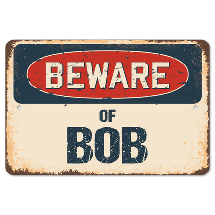 Beware Of Bob