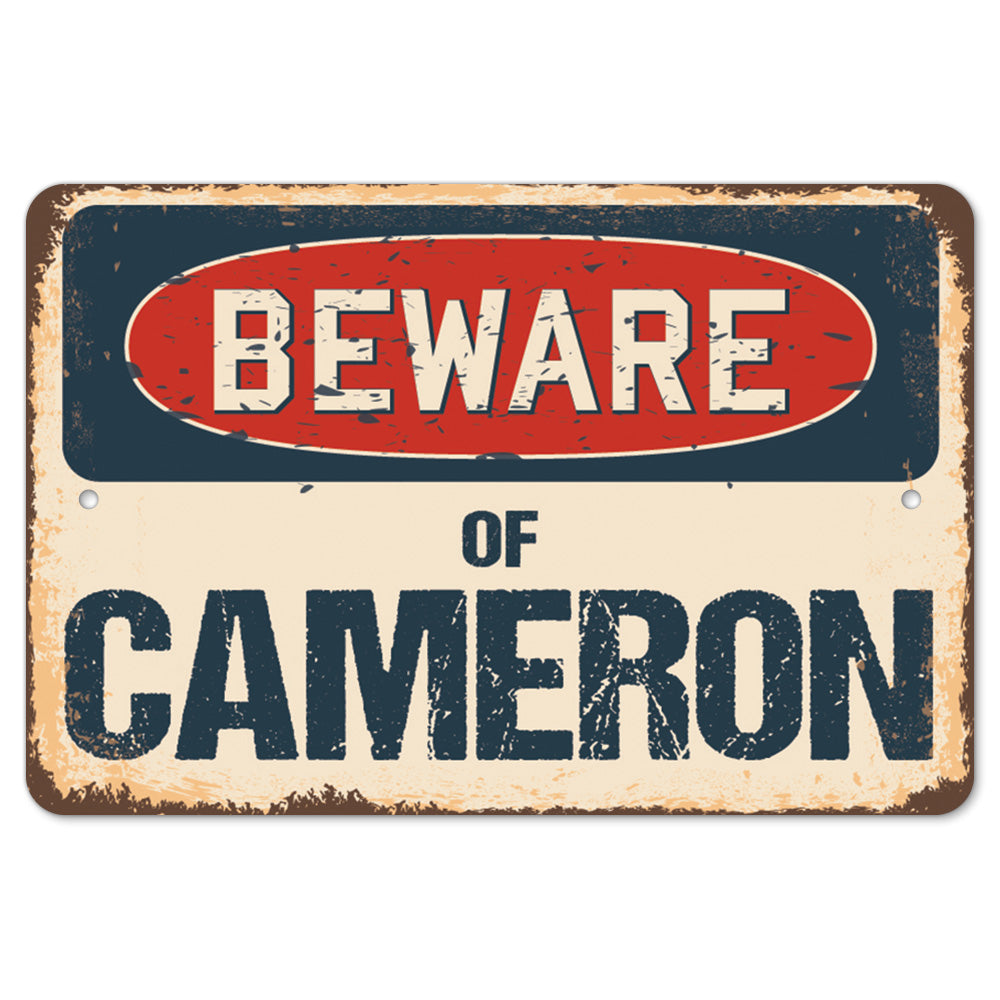 Beware Of Cameron