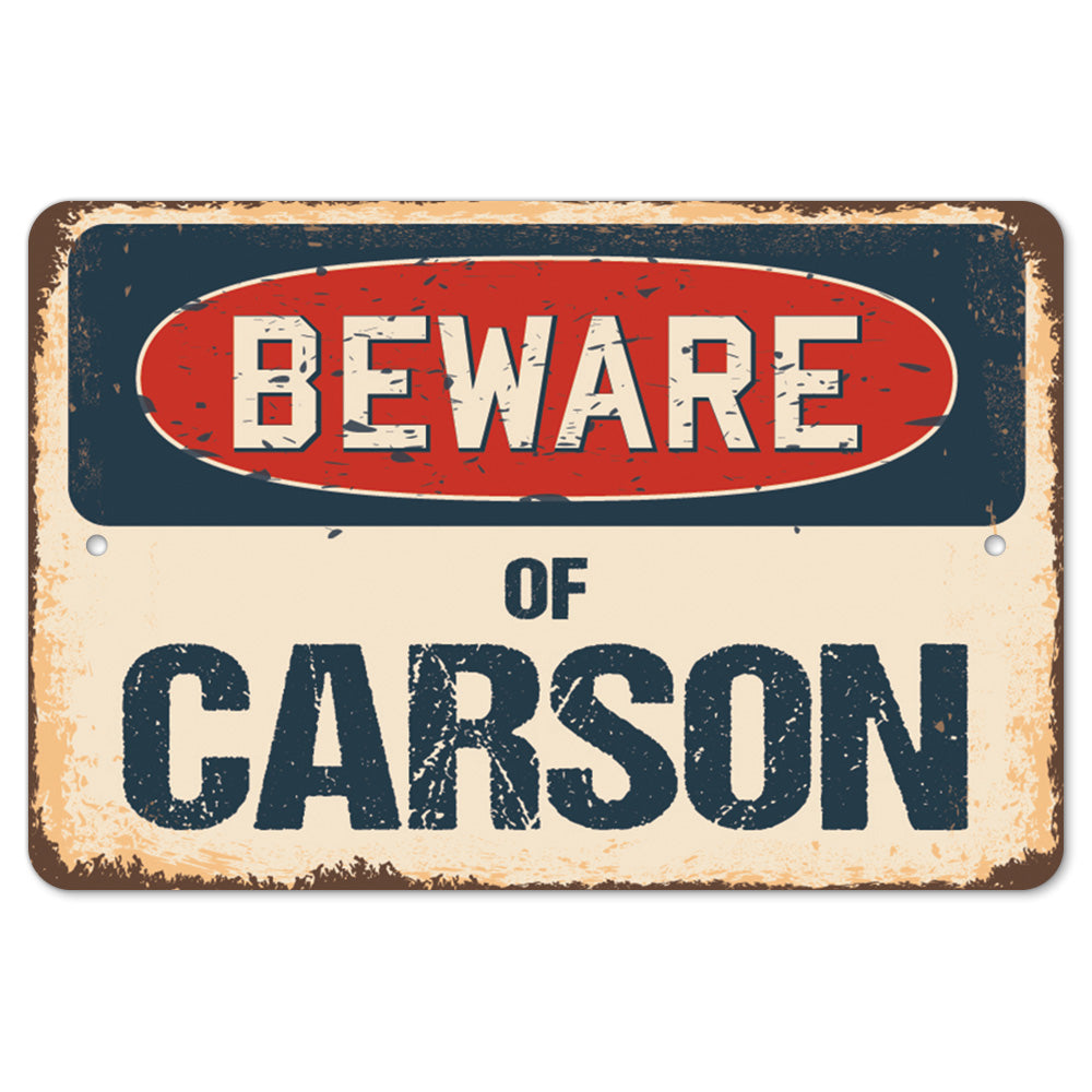 Beware Of Carson