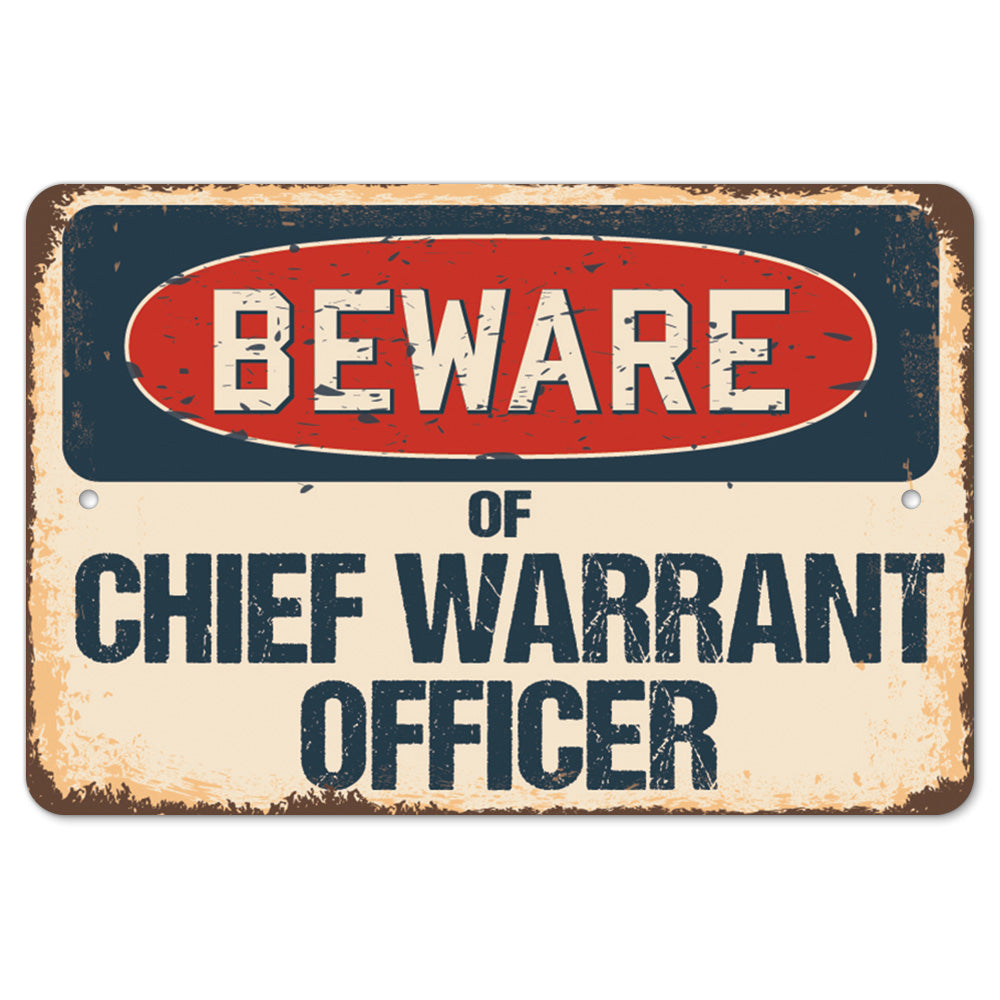 Beware Of Chief Warrant Officer