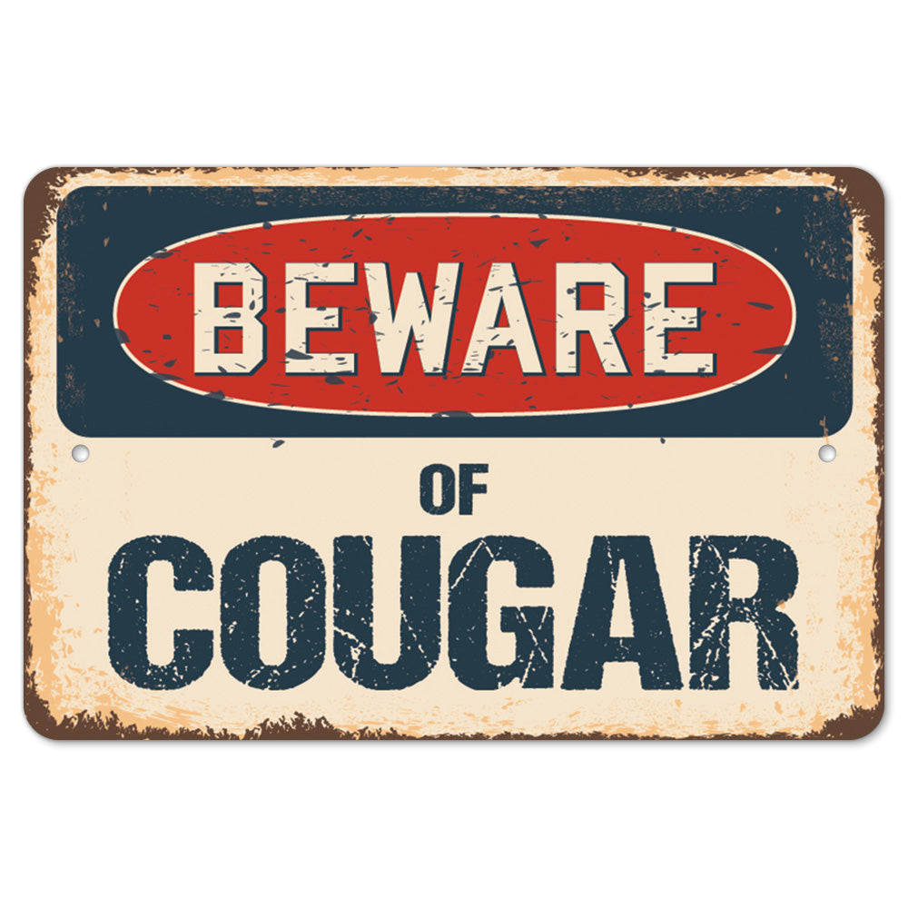 Beware Of Cougar