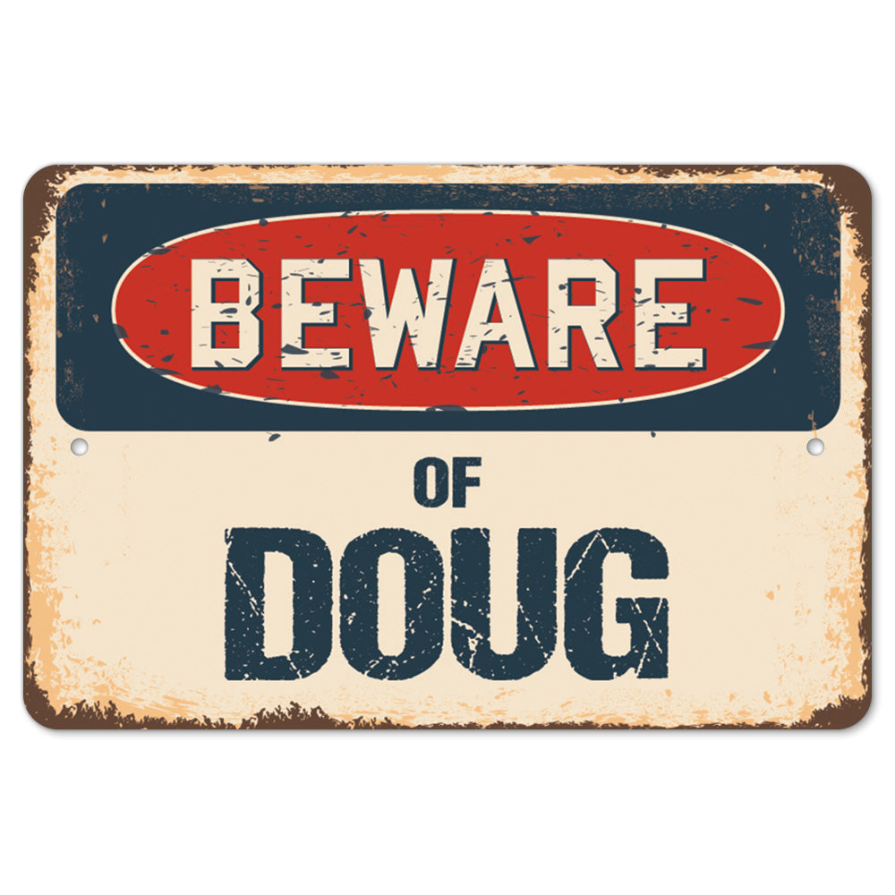Beware Of Doug