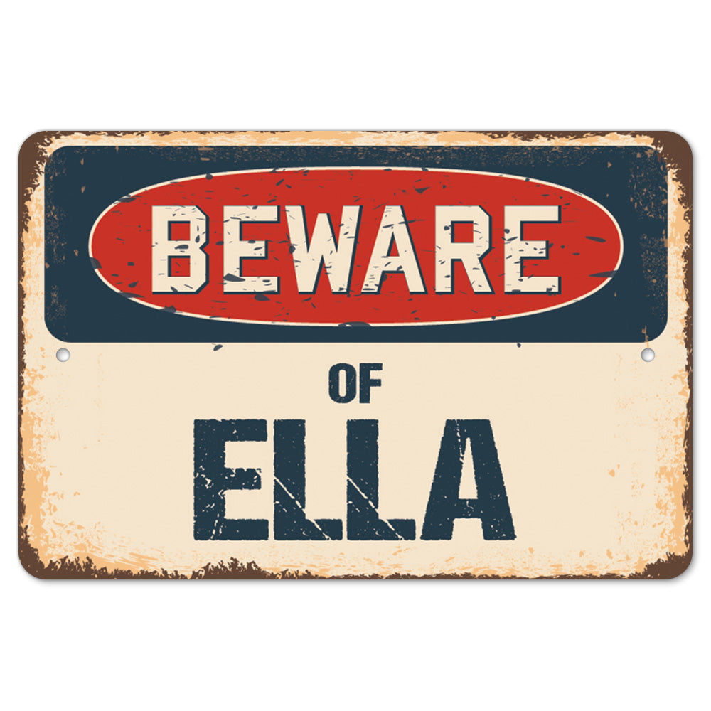 Beware Of Ella
