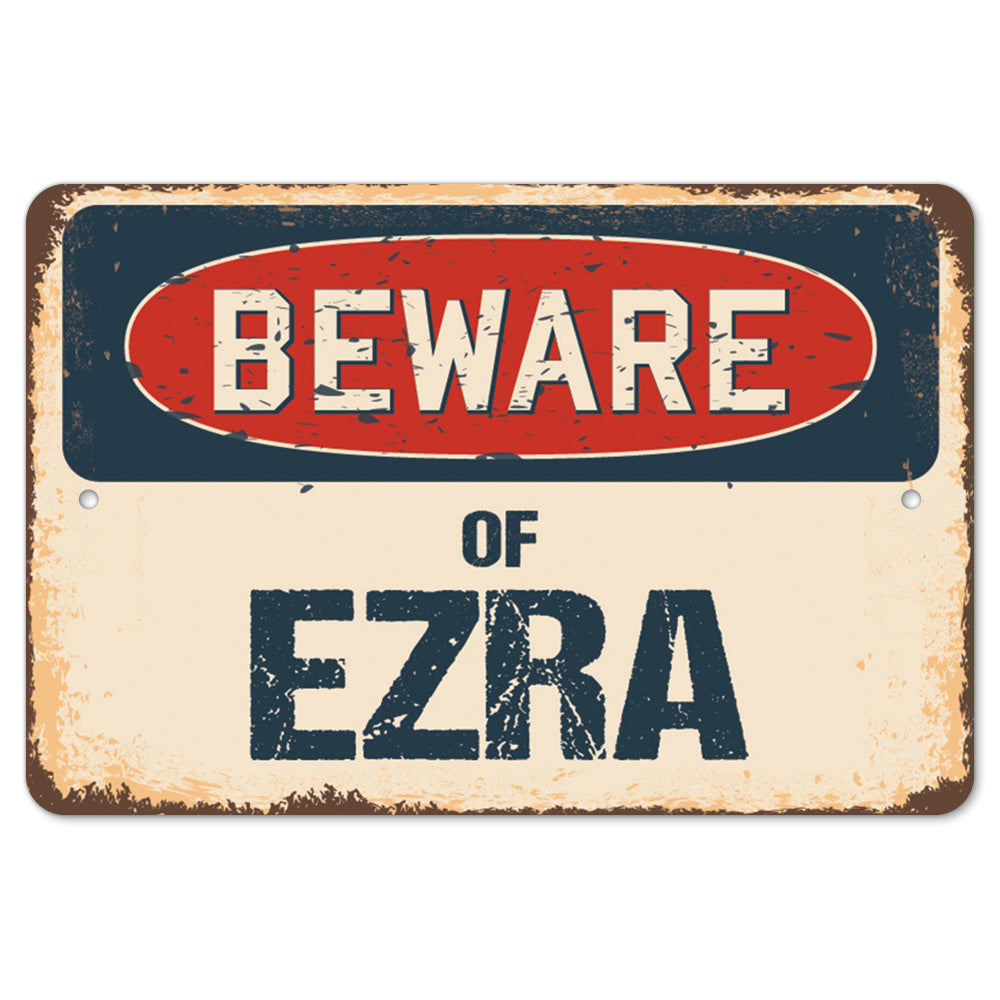 Beware Of Ezra