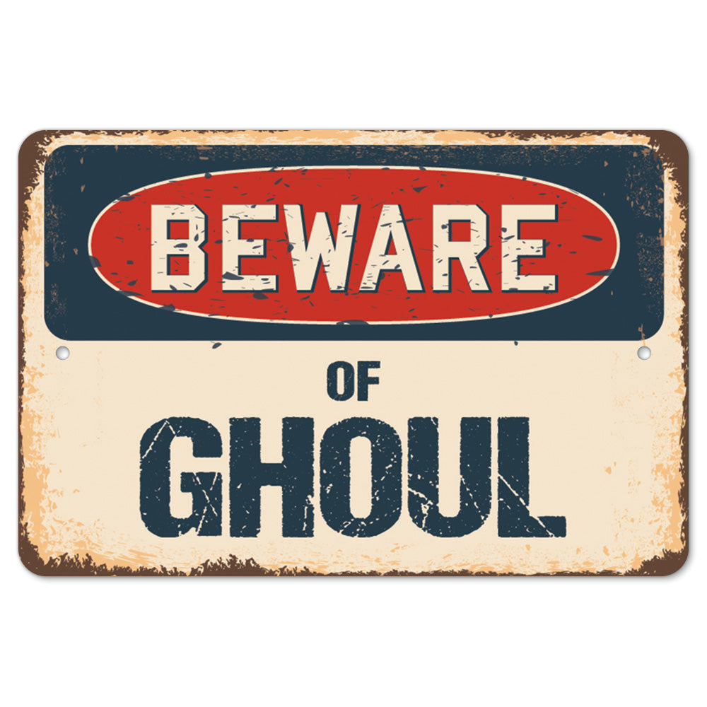 Beware Of Ghoul