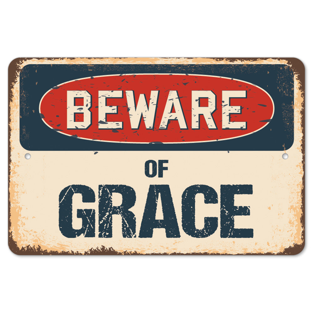 Beware Of Grace