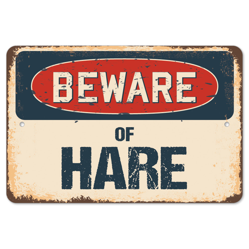 Beware Of Hare