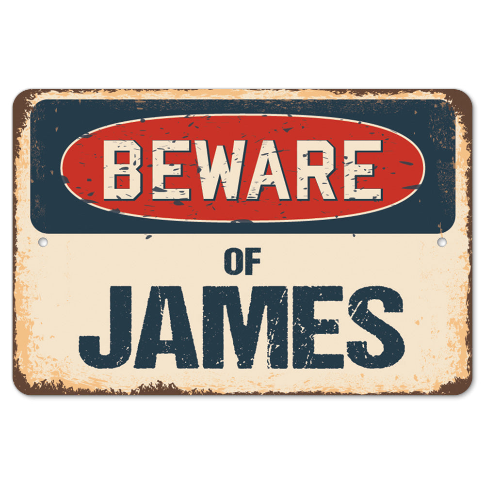 Beware Of James
