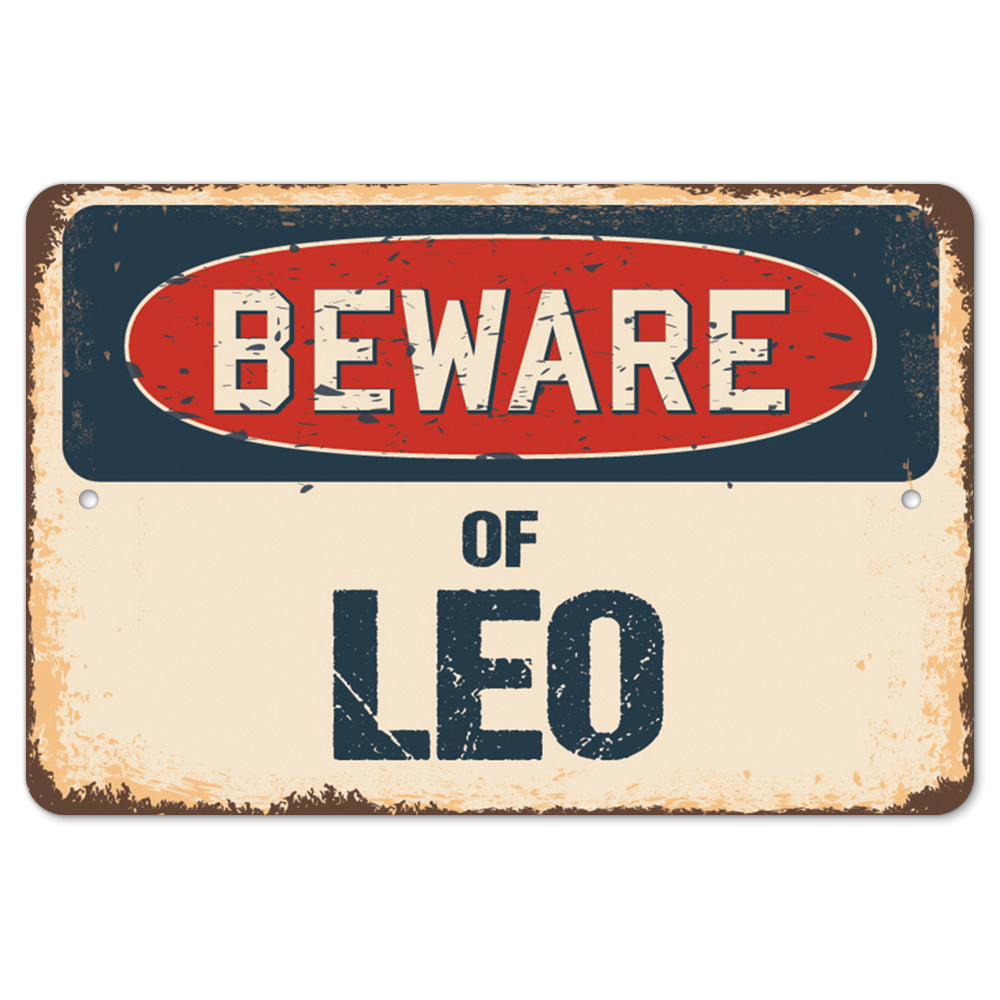Beware Of Leo