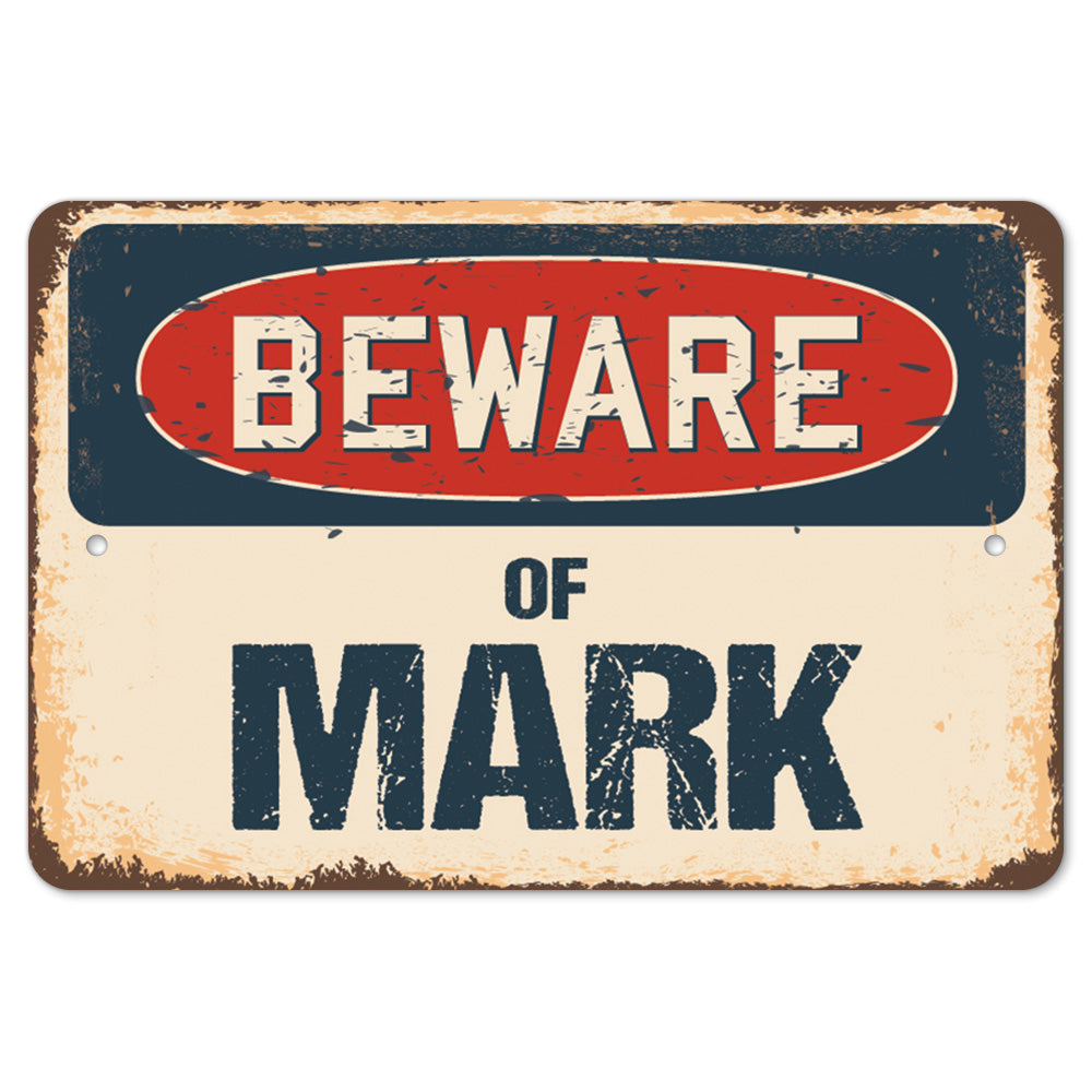 Beware Of Mark