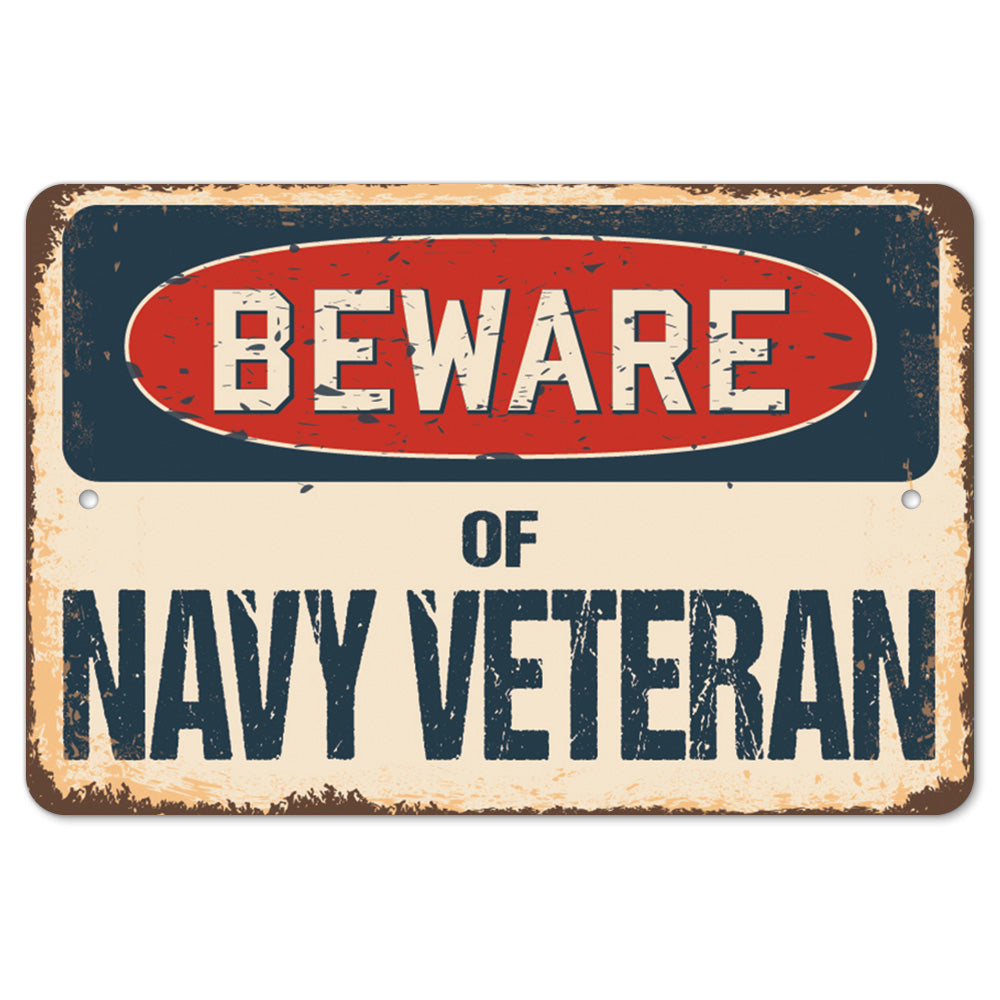 Beware Of Navy Veteran