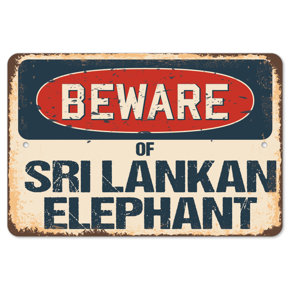Beware Of Sri Lankan Elephant