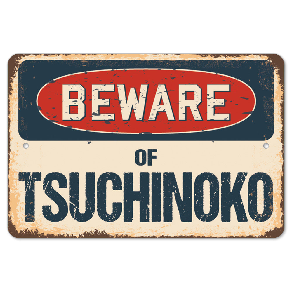 Beware Of Tsuchinoko