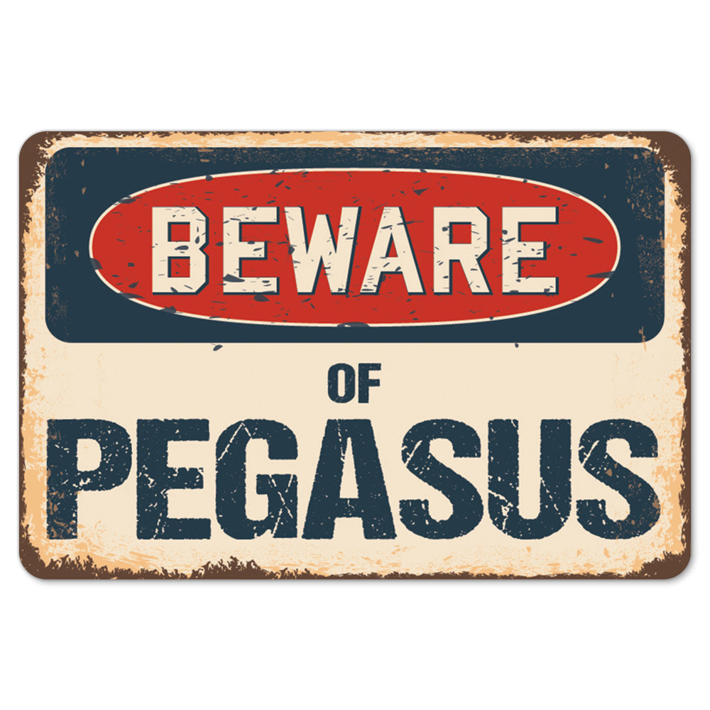 Beware Of Pegasus