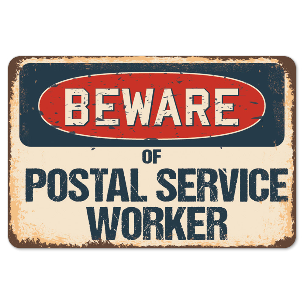 Beware Of Postal Service Worker
