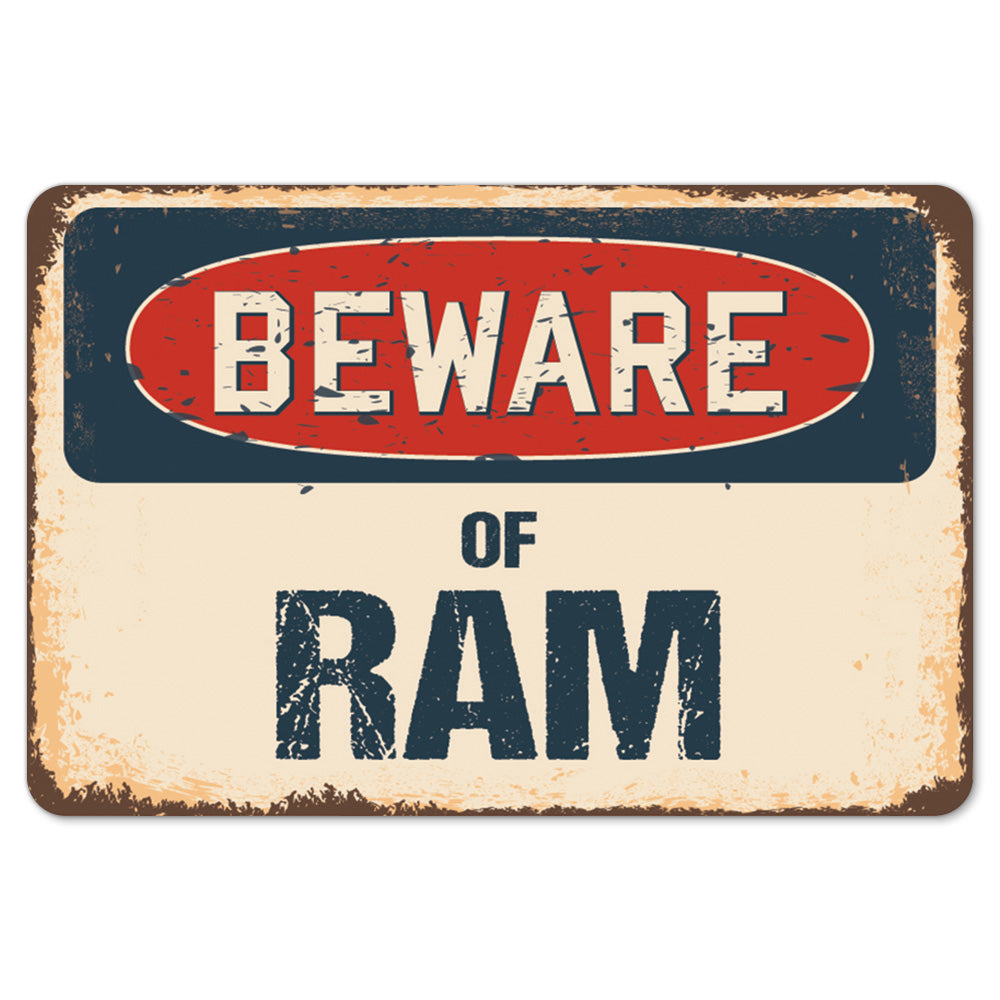 Beware Of Ram