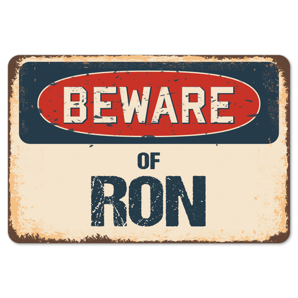 Beware Of Ron