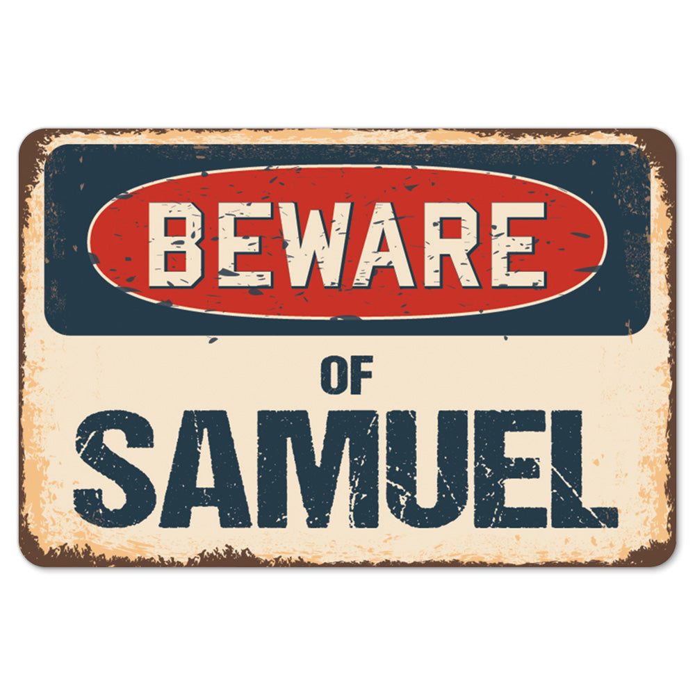 Beware Of Samuel