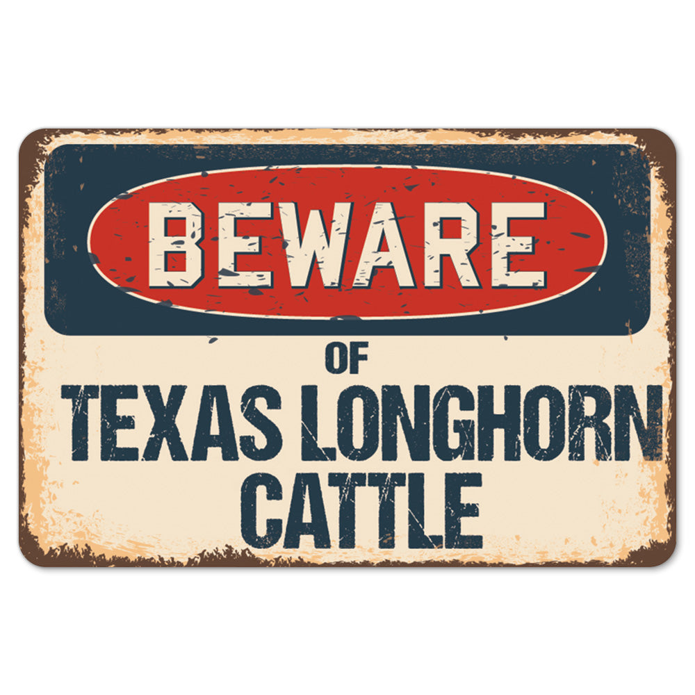 Beware Of Texas Longhorn Cattle