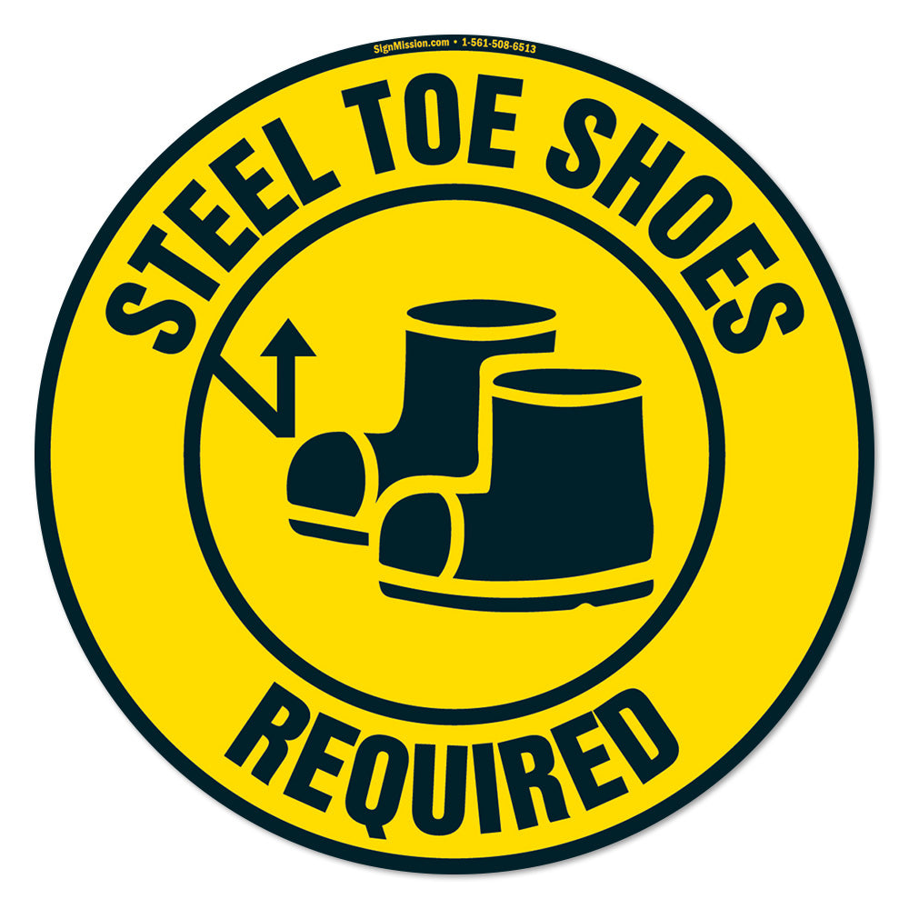 Steel Toe Shoes Required