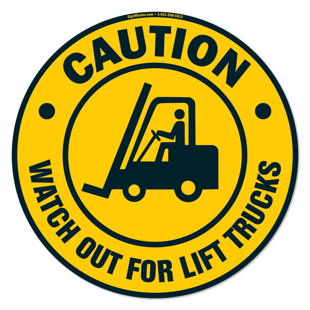 Watch Out For Lift Trucks