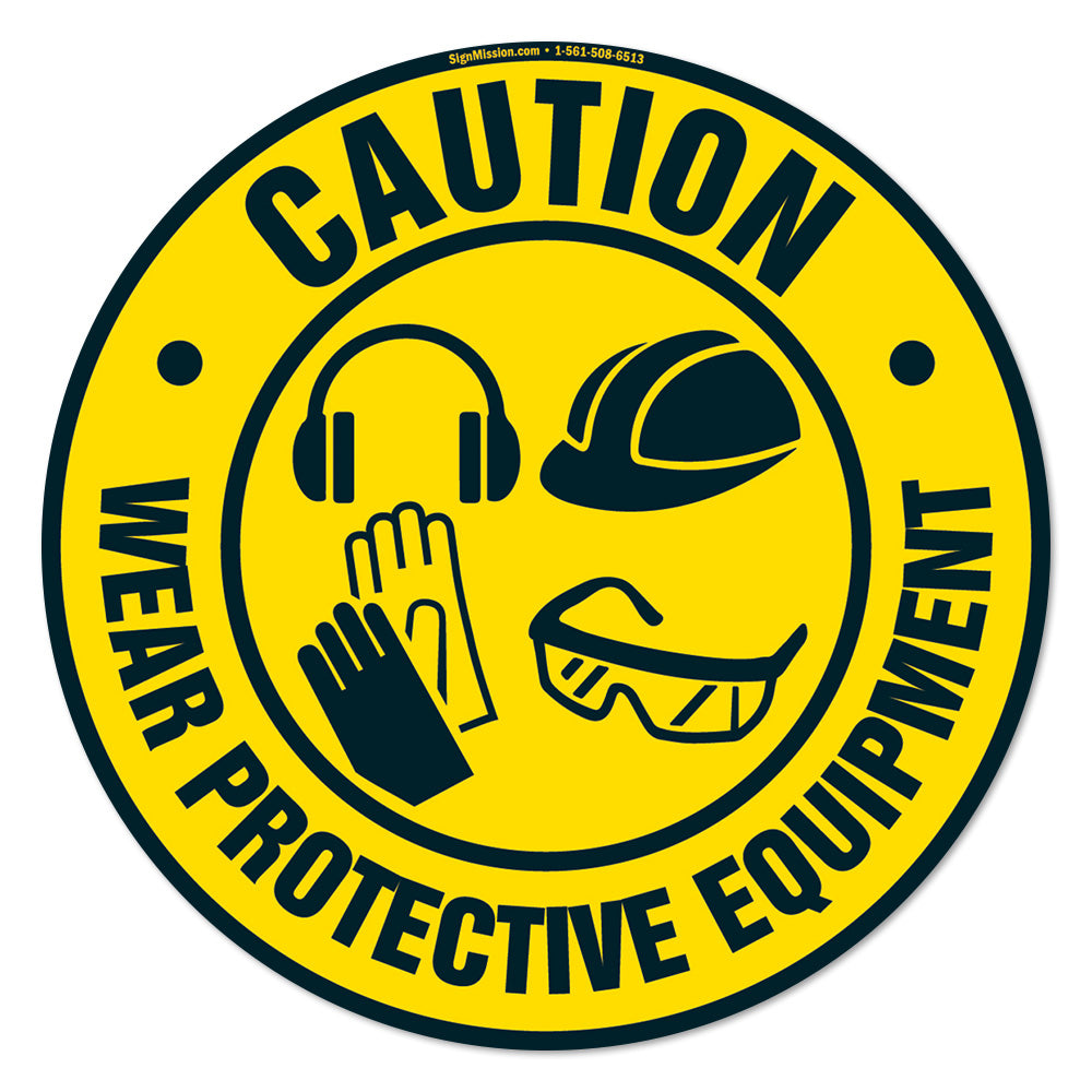 Wear Protective Equipment 5