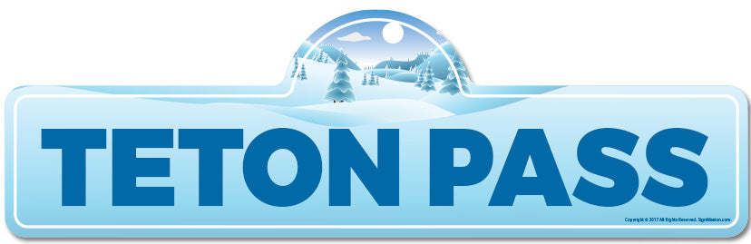 Teton Pass Street Sign