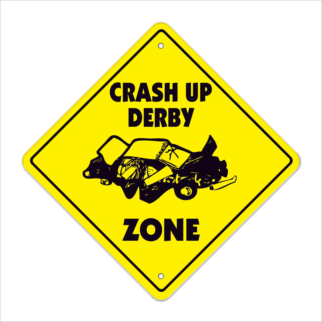 Crash Up Derby Crossing Sign