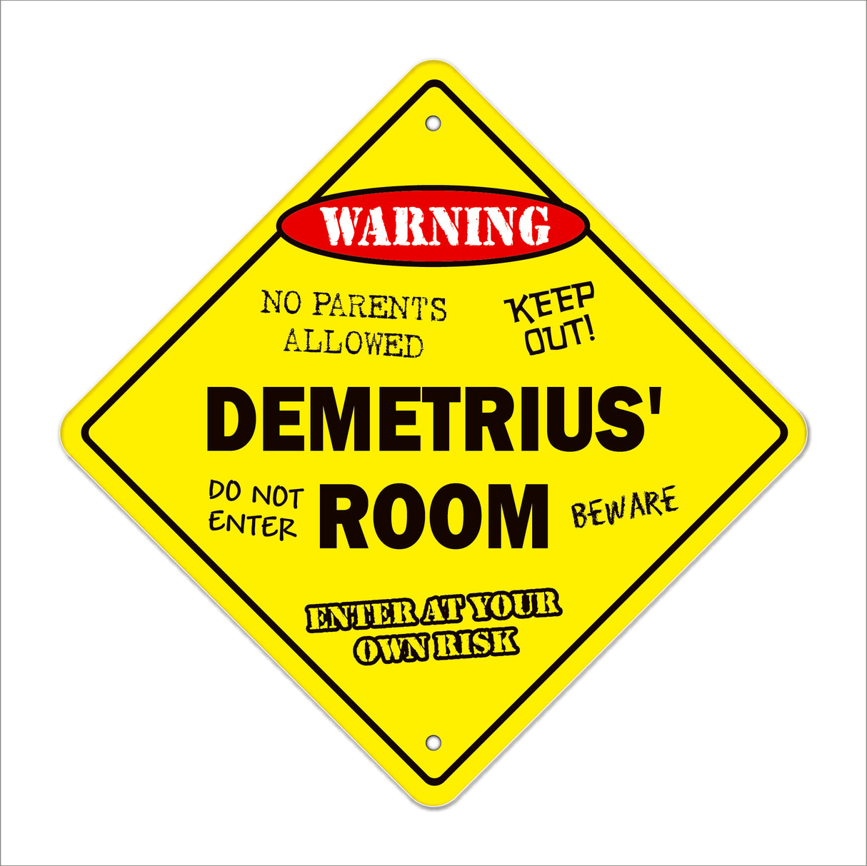 Demetrius' Room Sign