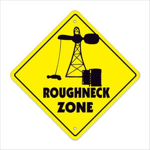 Roughneck Crossing Sign