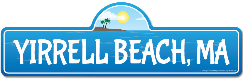 Yirrell, MA Massachusetts Beach Street Sign