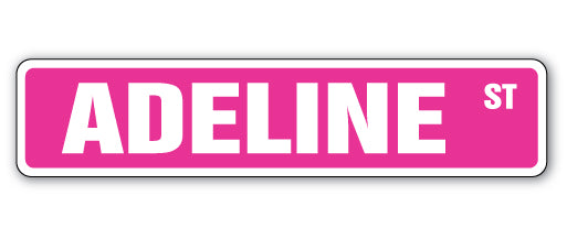 ADELINE Street Sign