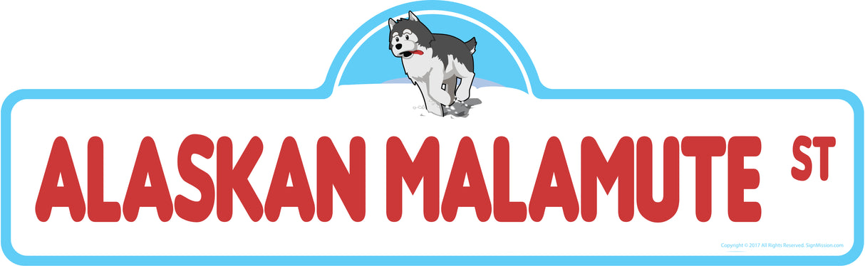Alaskan Malamute Street Sign