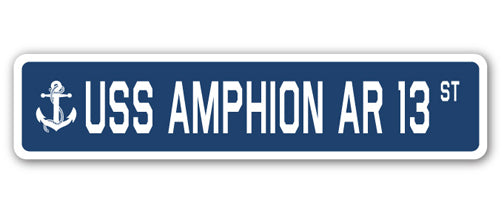 USS AMPHION AR 13 Street Sign