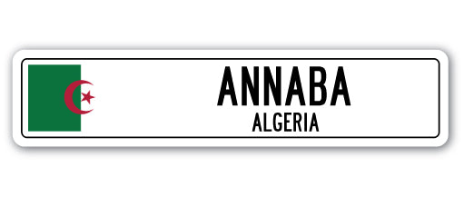 ANNABA, ALGERIA Street Sign