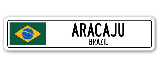 ARACAJU, BRAZIL Street Sign