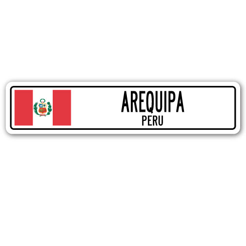 AREQUIPA, PERU Street Sign
