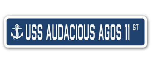USS AUDACIOUS AGOS 11 Street Sign