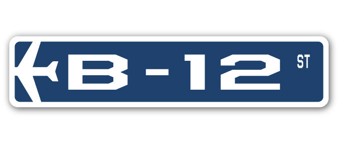 B-12 Street Sign