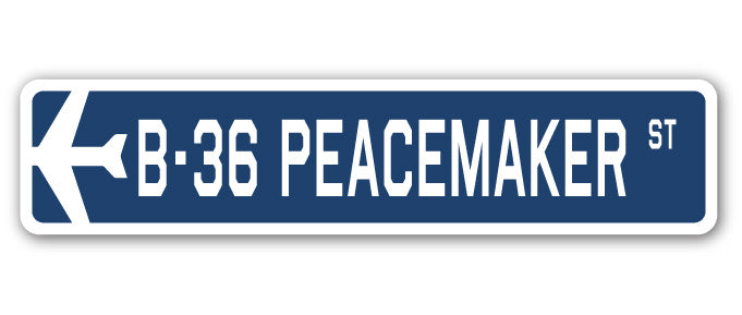B-36 Peacemaker Street Sign