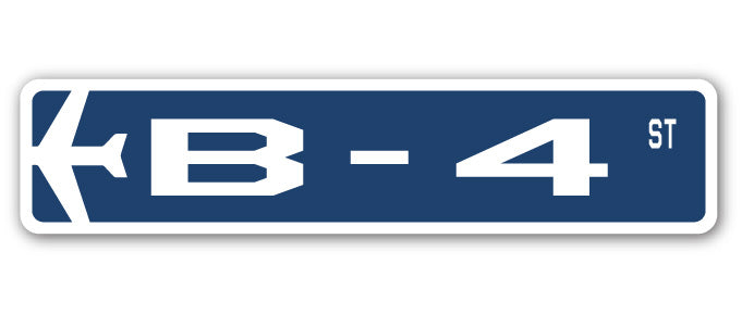 B-4 Street Sign