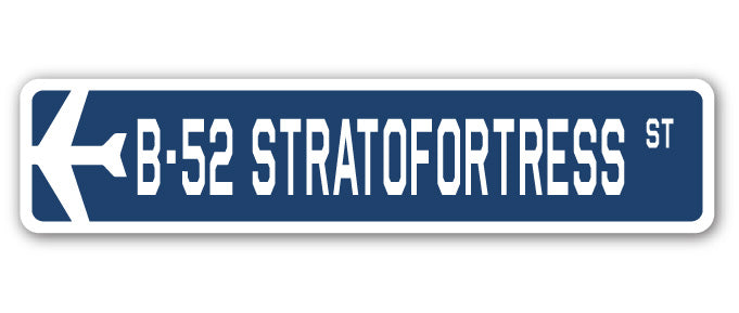B-52 Stratofortress Street Sign