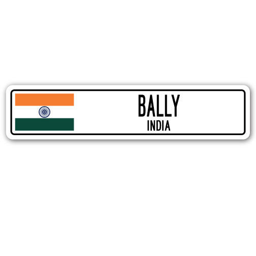 BALLY, INDIA Street Sign