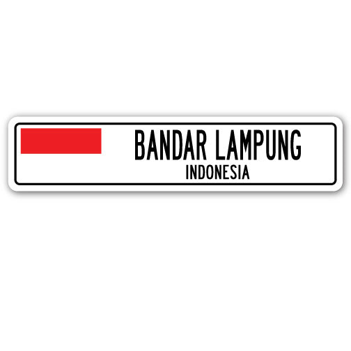 BANDAR LAMPUNG, INDONESIA Street Sign